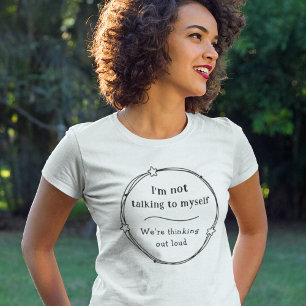 自分自身に話すおもしろいコミユーモアのあるックギフトアイディア Tシャツ