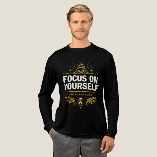 自分自身に集中 - 周りの雑音を無視せよ | 自己成長 トライブレンドＴシャツ (正面全体)
