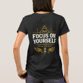 自分自身に集中 - 周りの雑音を無視せよ | 自己成長 Tシャツ (裏面)