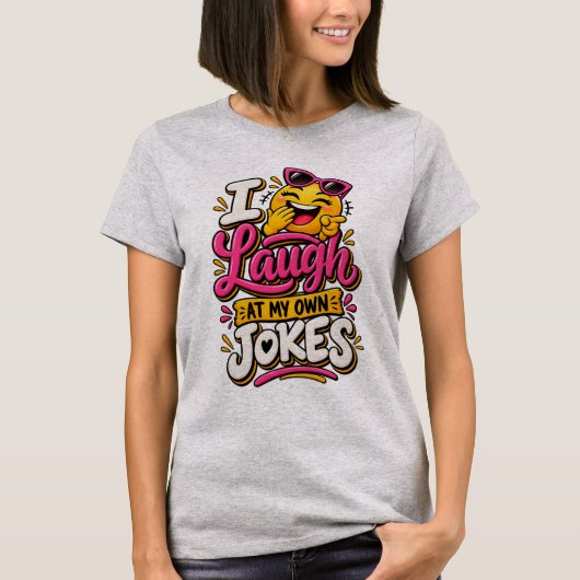自分自身の冗談に笑う Tシャツ (正面)