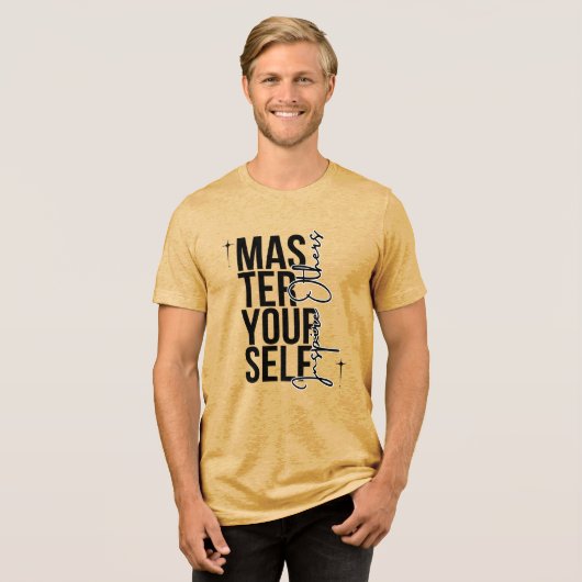 自分自身をマスター トライブレンドTシャツ (正面全面)