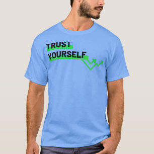 自分自身を信頼する Tシャツ
