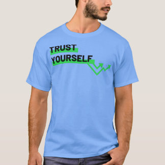自分自身を信頼する Tシャツ