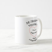 自分自身を喧伝する コーヒーマグカップ (正面右)