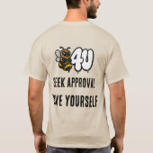 自分自身を愛するハチのTシャツ Tシャツ (裏面)
