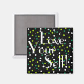 自分自身を愛するブラックグリーンサークル磁石 マグネット (正面/裏面)