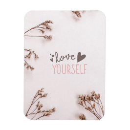 自分自身を愛する マグネット