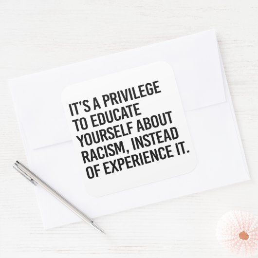 自分自身を教育する特権だ スクエアシール (封筒)