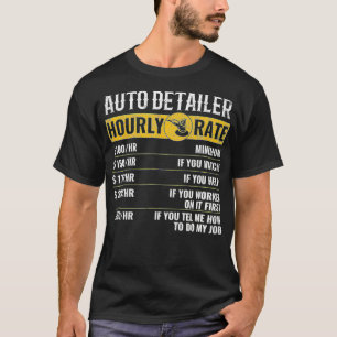 自動詳細の時間単位レート、自動詳細 Tシャツ