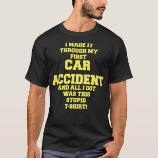 自動車事故回復ギフト必須Tシャツ Tシャツ