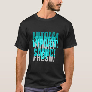 自動! 極度の音波! 催眠性! ファンキーな新しい! Tシャツ