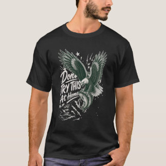 自宅では真似しないでください ハクトウワシ 釣り Tシャツ