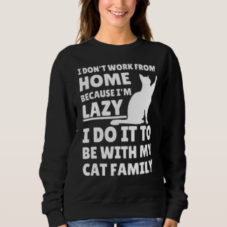 自宅でNeedy Catの皮肉な仮想の採用から仕事 スウェットシャツ
