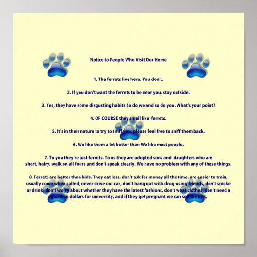 自宅のフェレットのポスターを訪れる人への通知 ポスター (正面)