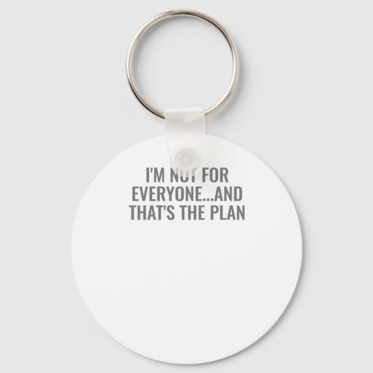 自己おもしろい愛引用文Im Not For Everyoneシール キーホルダー (正面)