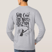 「自己は気にわがままではない」グラフィック感動的 Tシャツ (裏面)