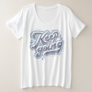 自己やる気を起こさせる引用文lブルー感動的ママ プラスサイズTシャツ