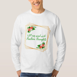 自己前向き愛と成功のための肯定 Tシャツ