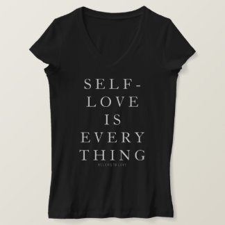 自己愛がすべてのもの Tシャツ