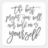 自己救済引用文、プロジェクトの感動的ことわざ スクエアシール (正面)