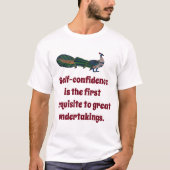 自己自信が最初の必要条件である – Confidentic Tシャツ (正面)