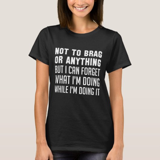 自慢しているわけではありませんが Tシャツ (正面)