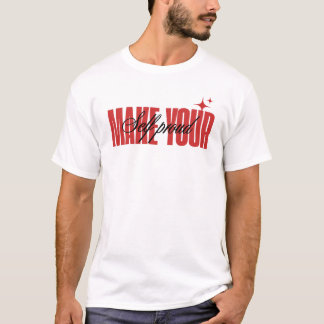自慢できる自分になろう 伝説の引用 モチベーション Tシャツ