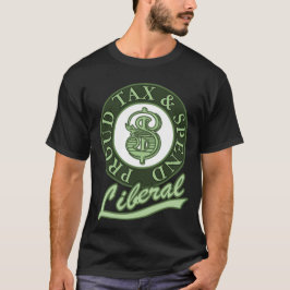 自慢の増税自由主義者 Tシャツ