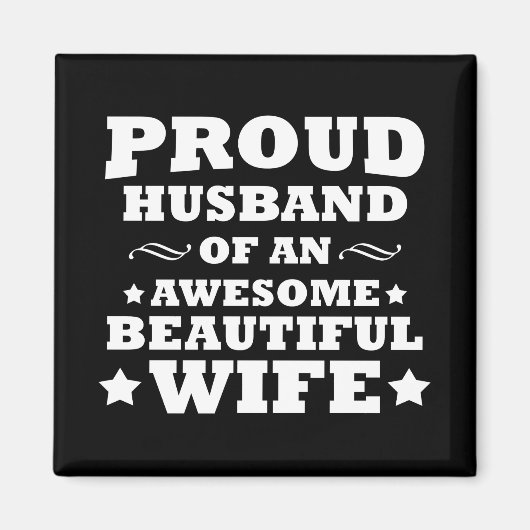 自慢の夫。素敵で美しい妻 マグネット (正面)