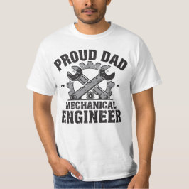 自慢の機械エンジニアの父 Tシャツ