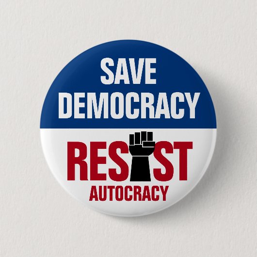 自救治政治に抵抗する民主主義 – アンチトランプ 缶バッジ (正面)