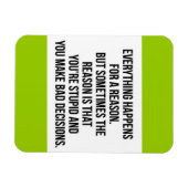 自明の理は時々何らかの理由で起こる マグネット (横)