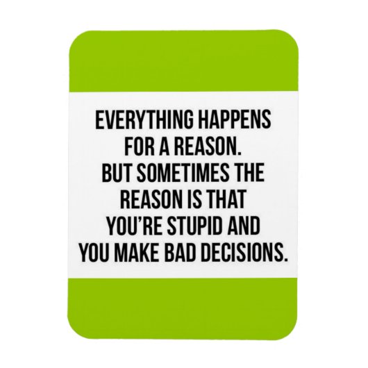 自明の理は時々何らかの理由で起こる マグネット (縦)