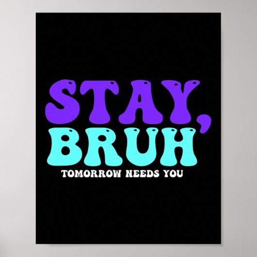 自殺認識度明日はBruh Preventiが必要 ポスター (正面)