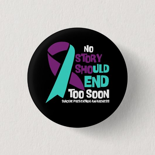 自殺防止No Story終了すべきティール（緑がかった色）紫 缶バッジ (正面)