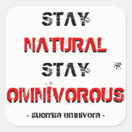 自然な滞在はomnivorousとどまります! スクエアシール