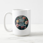 自然の壮大な交響曲の謙虚な英雄 コーヒーマグカップ (左)