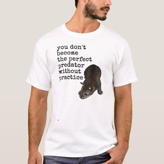 自然の完全なる捕食者 Tシャツ (正面)