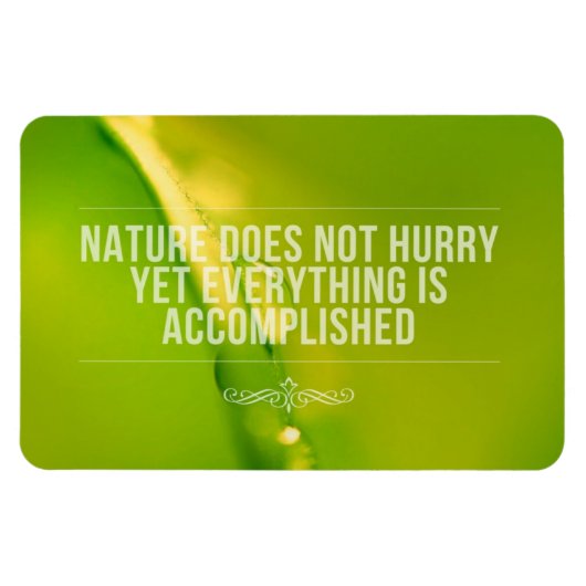 自然は急がない |感動的引用文 マグネット (横)