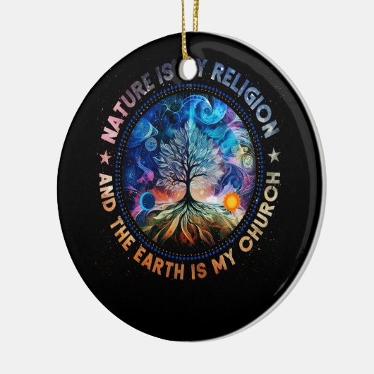 自然は私の宗教は地球は私の教会のマンダ セラミックオーナメント (左)