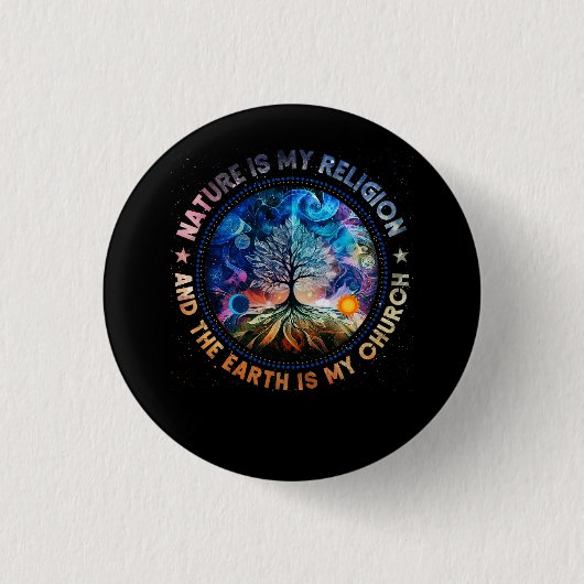 自然は私の宗教は地球は私の教会のマンダ 缶バッジ (正面)