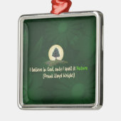 自然は私の神です メタルオーナメント (左)