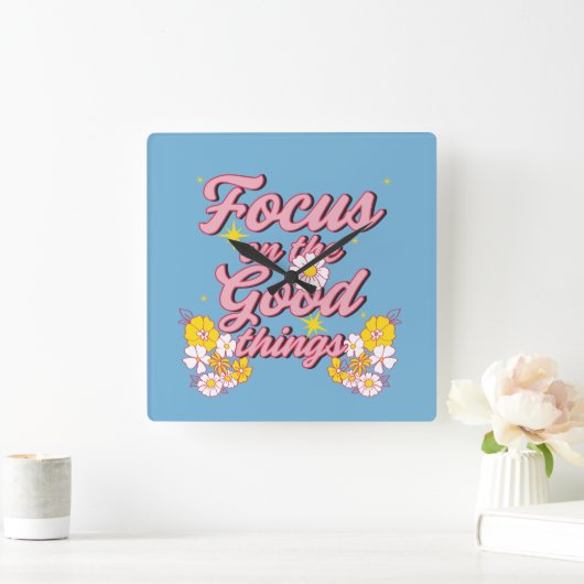 自然ソウルスローガン | Focus on the Good Things スクエア壁時計 (ホーム)