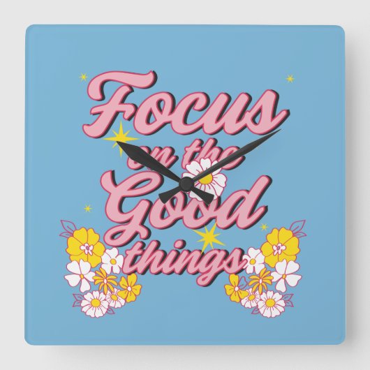 自然ソウルスローガン | Focus on the Good Things スクエア壁時計 (正面)