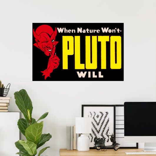 自然フランスのが冥王星の意志を失う場合はインディアナをクリック ポスター (ホームオフィス)