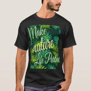 自然ライフパートナーTシャツの作成 Tシャツ