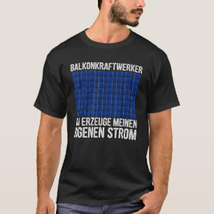 自然保護バルコニーPowerworker太陽光発電 Tシャツ