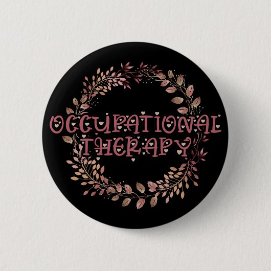 自然OTAセラピストOTエクササイズ葉職業 缶バッジ (正面)