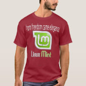 「自由から優雅さが生まれた」 - Linux Mint Tシャツ (正面)