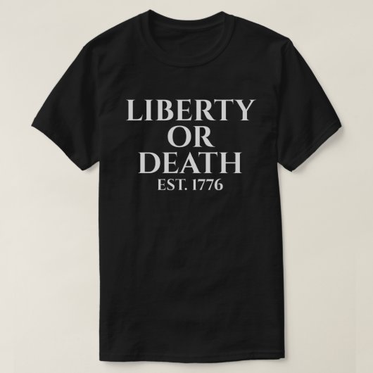 自由か死か EST. 1776 Tシャツ (デザイン正面)